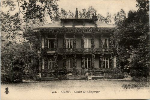 Vichy - Chalet de l Empereur