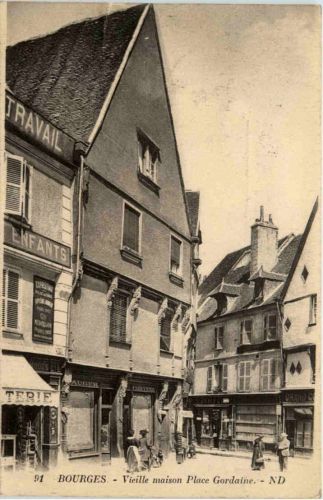 Bourges - Vieille maison Place Gordaine