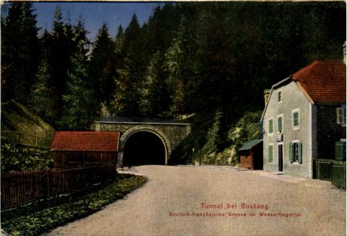 Tunnel bei Bussang - Deutsch französische Grenze - Feldpost