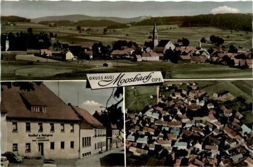 Gruss aus Moosbach, div. Bilder