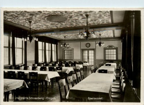 Schneeberg, Heilstätte Speisesaal