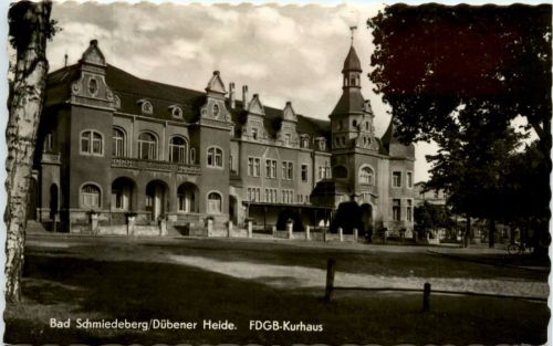 Bad Schmiedeberg, FDGB-Kurhaus