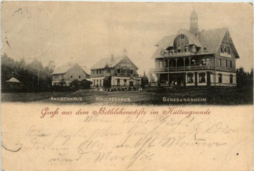 Gruss aus dem Bethlehemstifte im Hüttengrunde