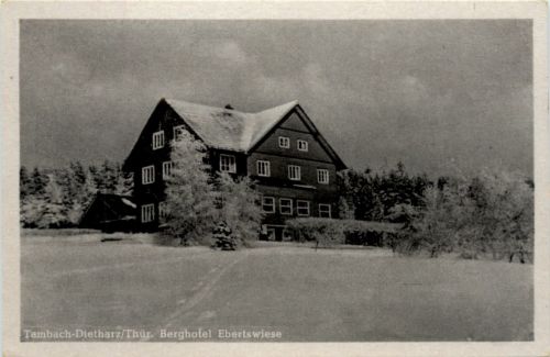 Tambach-Dietharz, Berghotel Ebertswiese