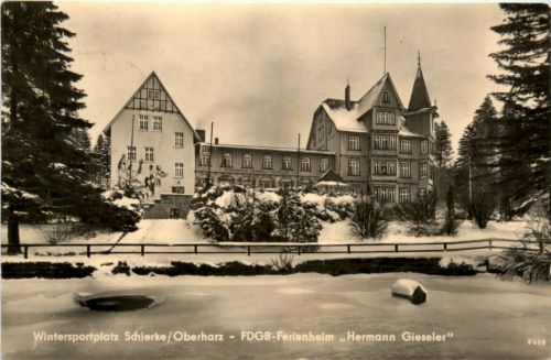 Schierke, FDGB-Ferienheim hermann Gieseler
