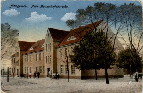 Altengrabow, Neue Mannschaftsbaracke