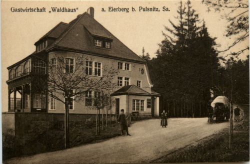 Gastwirtschaft Waldhaus am Eierberg bei Pulsnitz