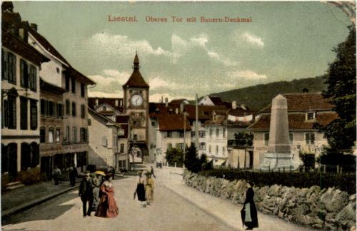 Liestal - Oberes Tor mit Bauern Denkmal