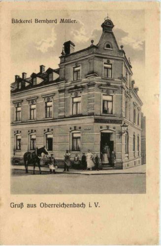 Gruss aus Oberreichenbach im Vogtland - Bäckerei Bernhard Müller