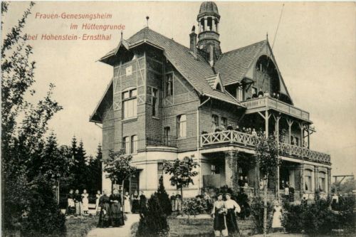 Hohenstein-Ernstthal - Frauen Genesungsheim im Hüttengrunde