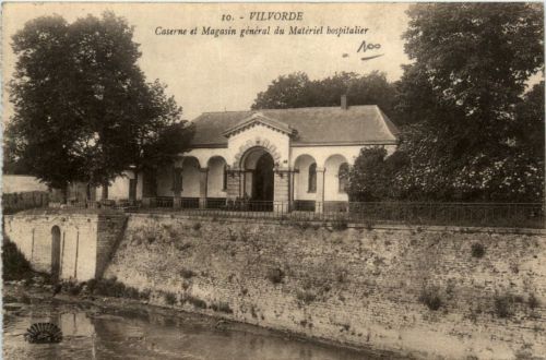 Vilvorde - Caserne et Magasin general