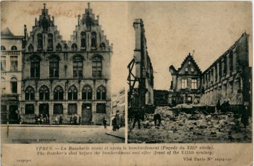 Ypres - La Boucherie avant et apres le bombardement