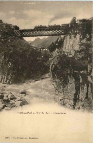 Gotthardbahn - Brücke bei Göschenen
