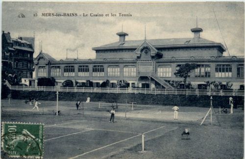Mers les Bains - Le Tennis