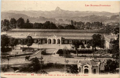 Pau, La Gare du Midi et le pic nu Midi dòssau