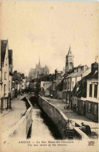 Amiens, La Rue Basse-des-Tanneurs