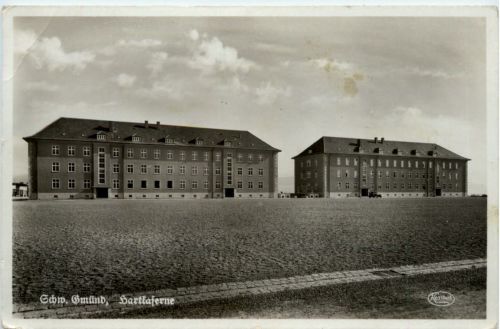 Schwäb. Gmünd, Hartkaserne