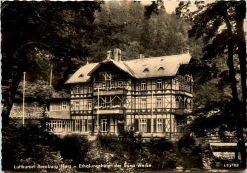 Kurort Ilsenburg Harz, Erholungsheim der Buna-Werke