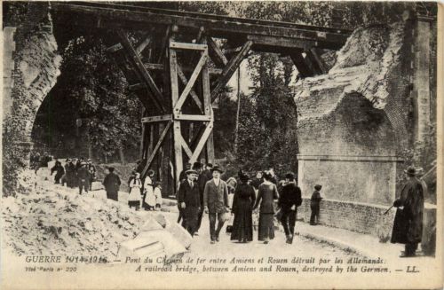 Guerre 1914-1916 - Pont du Chemin de fe Amiens et Rouen