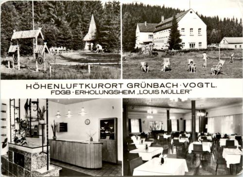 Kurort Grünbach Vogtl., Erholungsheim Louis Müller, div. Bilder