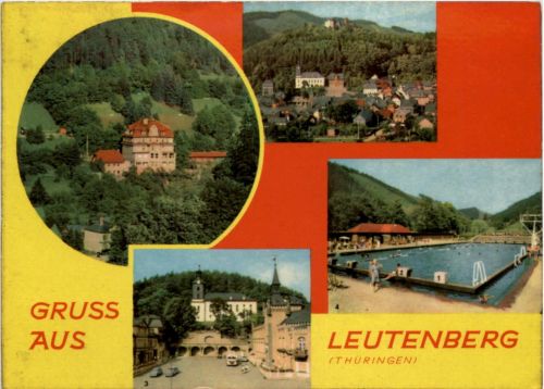 Gruss aus Leutenberg Thür., div.Bilder