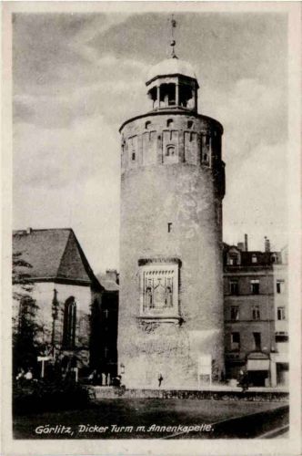 Görlitz, Dicker Turm m. Annenkapelle