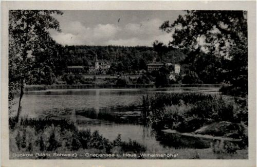 Buckow, Grietensee u. Haus, Wilhelmshöhe