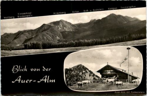 Gruss von der Auer-Alm mit Fockenstein, Bad Wiessee