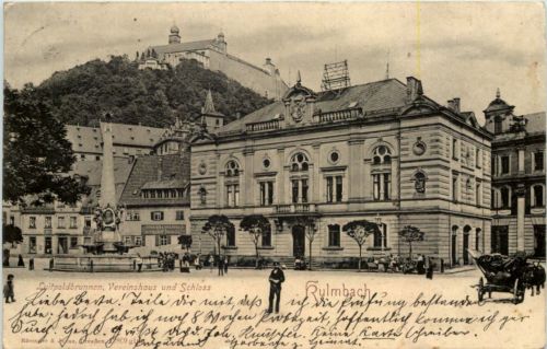 Kulmbach, Luitpoldbrunnen, Vereinshaus und Schloss