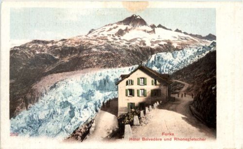 Furka, Hotel Belvedere und Rhonegletscher