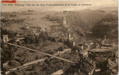 Fribourg - Vue sur les deux Ponts suspendus