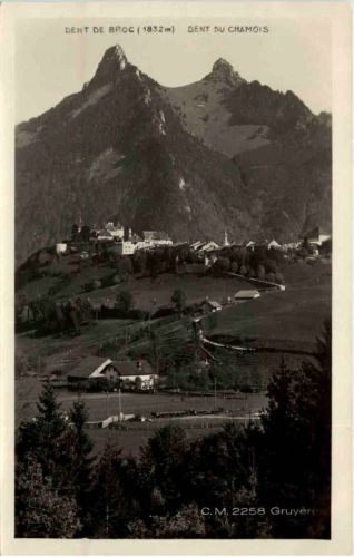 Gruyeres - Dent de Broc - Dent du Chamois