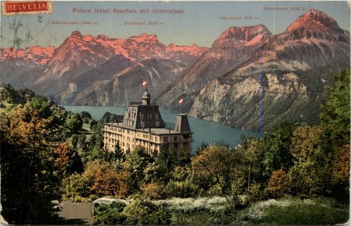 Morschach - Palace Hotel Axenfels mit Urneralpen