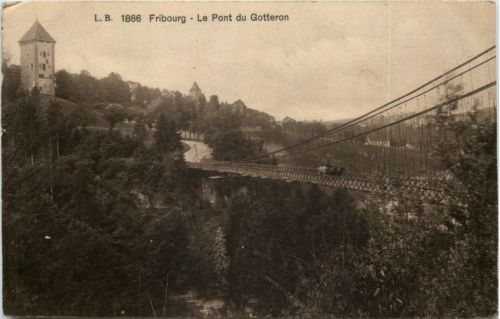 Fribourg - Le Pont du Gotteron