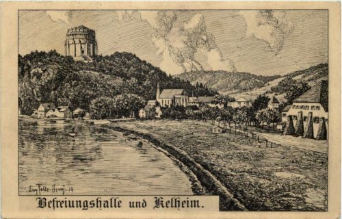 Befreiungshalle und Kelheim- Künstler-AK Eugen Felle