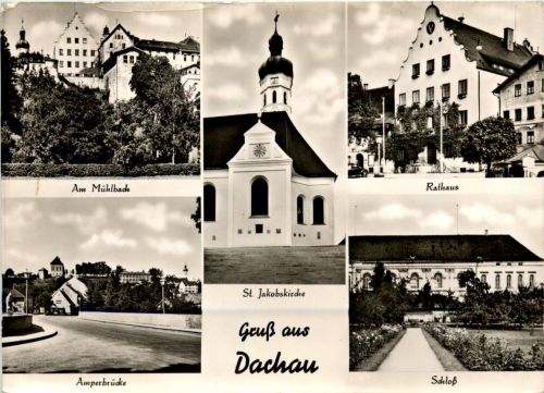 Gruss aus Dachau, div. Bilder