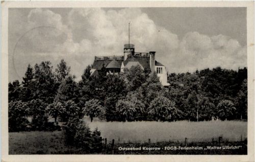 Seebad Koserow, FDGB-Ferienheim Walter Ulbricht