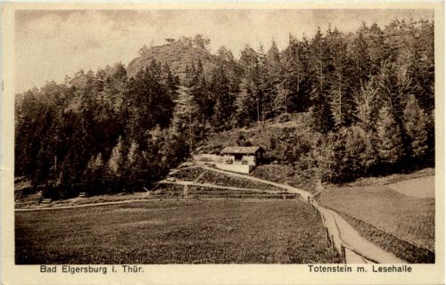Bad Elgersburg - Totenstein mit Lesehalle