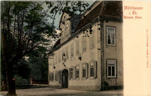 Mühlhausen - Weisses Haus