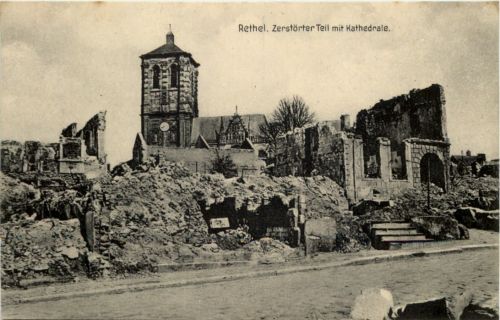 Rethel - Zerstörter Teil mit Kathedrale