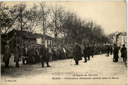 Blaye - Prisonniers Allemands partant pur le Maroc