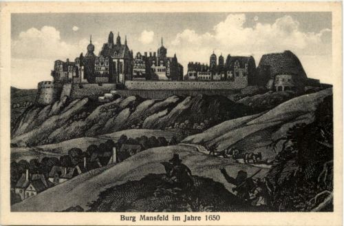 Burg Mansfeld, im Jahre 1650
