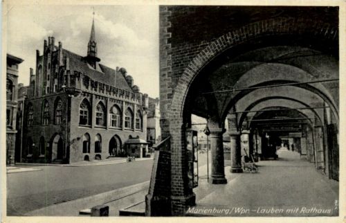Marienburg Westpreussen - Lauben mit Rathaus