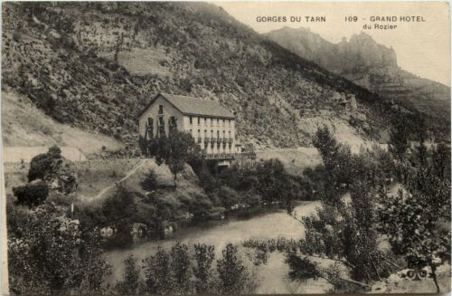 Gorges du Tarn - Grand Hotel du Rozier