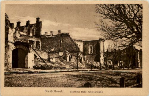 Brest-Litowsk - Zerstörtes Hotel Kobrynerstrasse