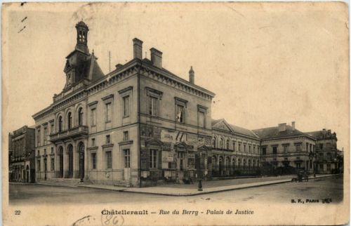 Chatellerault - Rue du Berry - Palais de Justice