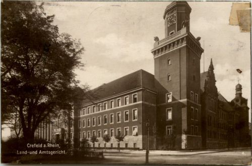 Crefeld - Land und Amtsgericht