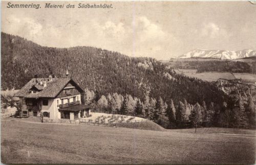 Semmering - Meierei des Südbahnhotel