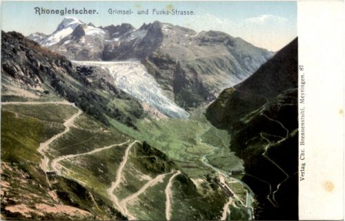 Rhonegletscher - Grimsel und Furka Strasse