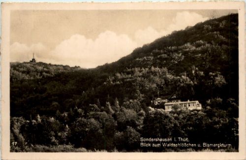 Sondershausen, Blick zum Waldschlösschen u. Bismarckturm